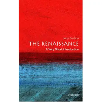 VERY SHORT INTRODUCTIONS : THE RENAISSANCE PB A FORMAT