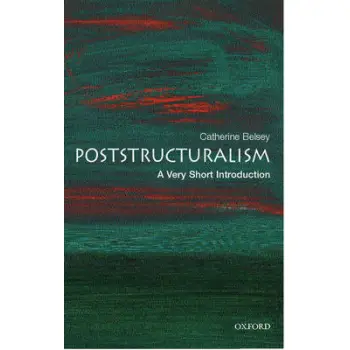 VERY SHORT INTRODUCTIONS : POSTSTRUCTURALISM PB A FORMAT
