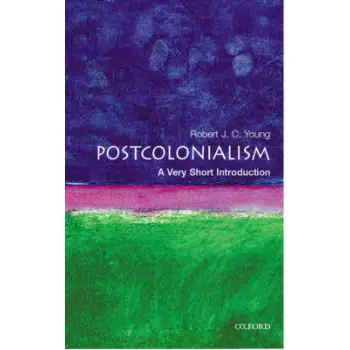 VERY SHORT INTRODUCTIONS : POSTCOLONIALISM PB A FORMAT