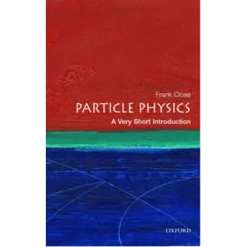 VERY SHORT INTRODUCTIONS : PARTICLE PHYSICS PB A FORMAT