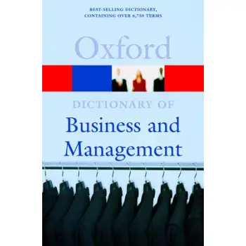 OXFORD DICTIONARIES : BUSINESS & MANAGEMENT *  PB B