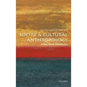 VERY SHORT INTRODUCTIONS : SOCIAL AND CULTURAL ANTHROPOLOGY PB A FORMAT