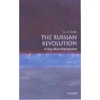 VERY SHORT INTRODUCTIONS : THE RUSSIAN REVOLUTION PB A FORMAT
