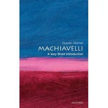VERY SHORT INTRODUCTIONS : MACHIAVELLI PB A FORMAT