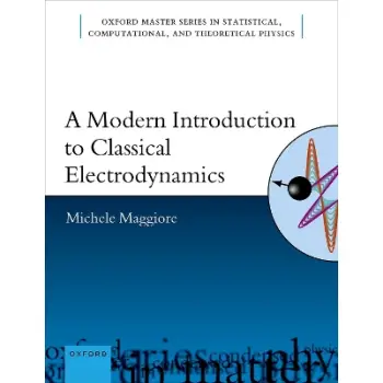 A Modern Introduction to Classical Electrodynamics