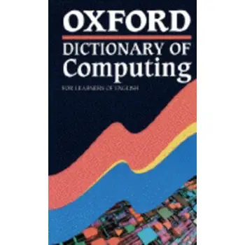 OXFORD DICTIONARY OF COMPUTING * PB