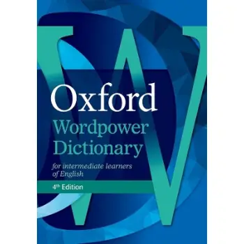 OXFORD WORDPOWER DICTIONARY 4TH ED