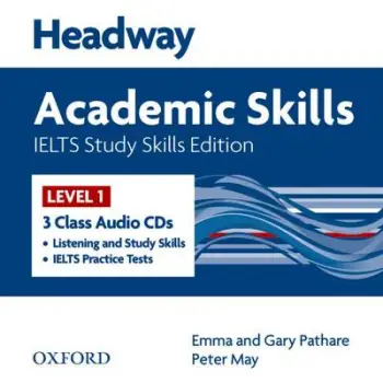 HEADWAY ACADEMIC SKILLS 1 IELTS STUDY SKILLS CD CLASS (3)