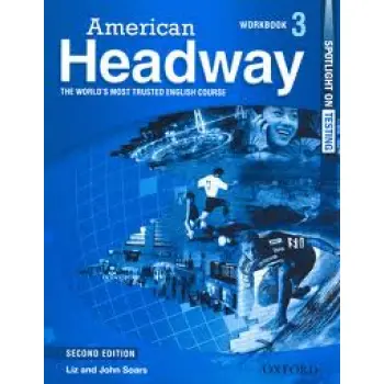 AMERICAN HEADWAY 3 WB 2ND ED