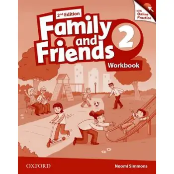 FAMILY AND FRIENDS 2 WB (+ONLINE PRACTICE) 2ND ED