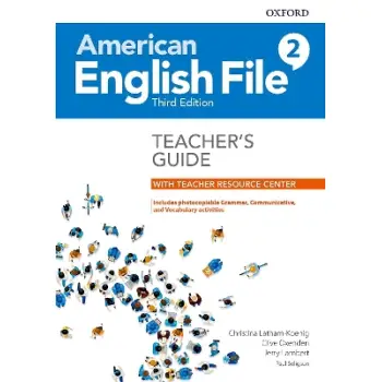 AMERICAN ENGLISH FILE 2 TCHR'S GUIDE (+ DIGITAL RESOURCES) 3RD ED