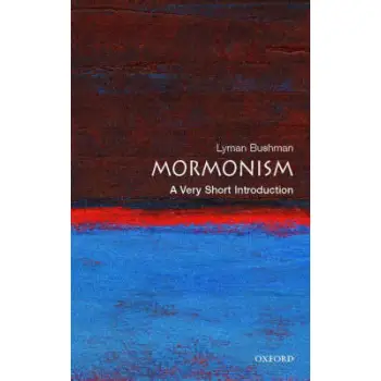 VERY SHORT INTRODUCTIONS : MORMONISM PB A FORMAT