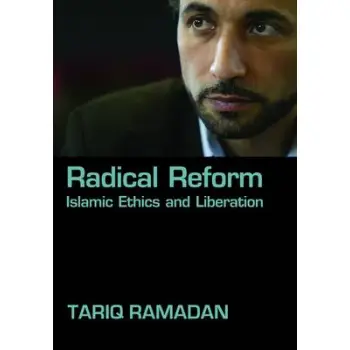 RADICAL REFORM ISLAMIC ETHICS AND LIBERATION - SPECIAL OFFER HC COFFEE TABLE BK.