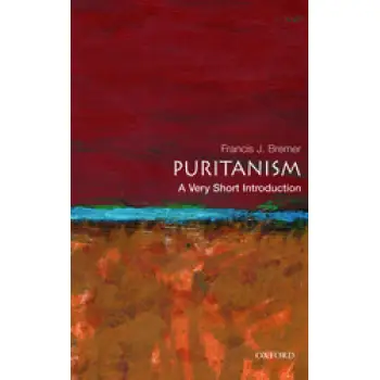 VERY SHORT INTRODUCTIONS : PURITANISM PB A FORMAT
