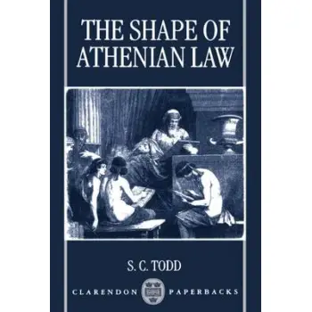 THE SHAPE OF ATHENIAN LAW PB