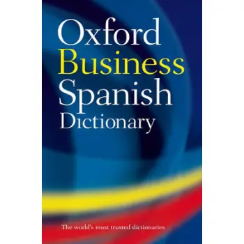 OXFORD BUSINESS SPANISH DICTIONARY PB