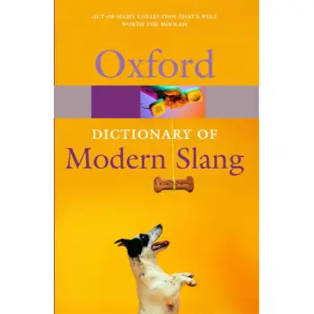 OXFORD DICTIONARY OF MODERN SLANG @ PB