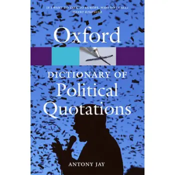 OXFORD DICTIONARIES POLITICAL QUOTATIONS * 3RD ED PB B