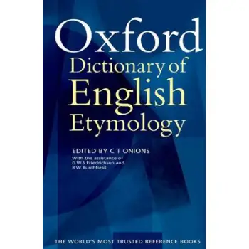 OXFORD DICTIONARY OF ENGLISH ETYMOLOGY HC