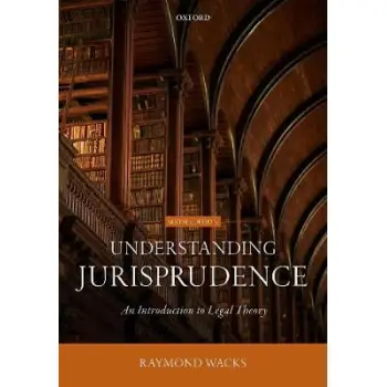 UNDERSTANDING JURISPRUDENCE AN INTRODUCTION TO LEGAL THEORY PB