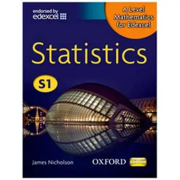 A LEVEL MATHEMATICS FOR EDEXCEL: STATISTICS S1 HC
