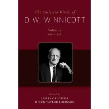 THE COLLECTED WORKS OF D. W. WINNICOTT : 12- VOLUME SET HC