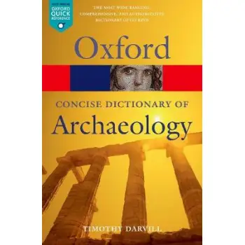 OXFORD DICTIONARIES CONCISE ARCHAEOLOGY  PB