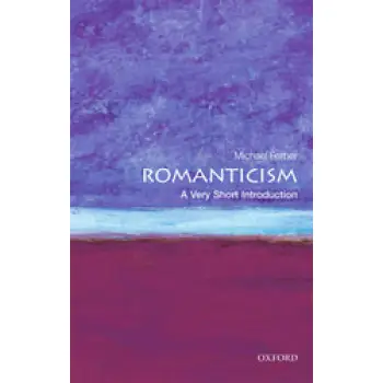 VERY SHORT INTRODUCTIONS : ROMANTICISM PB A FORMAT