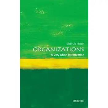 VERY SHORT INTRODUCTIONS : ORGANIZATIONS PB A FORMAT