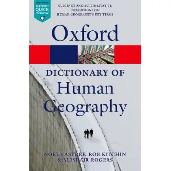 A DICTIONARY OF HUMAN GEOGRAPHY