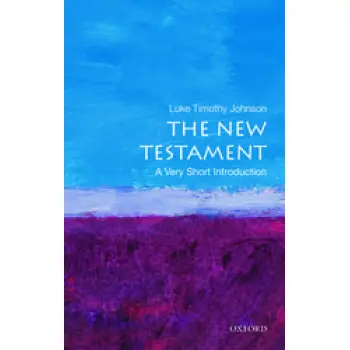 VERY SHORT INTRODUCTIONS : THE NEW TESTAMENT PB A FORMAT