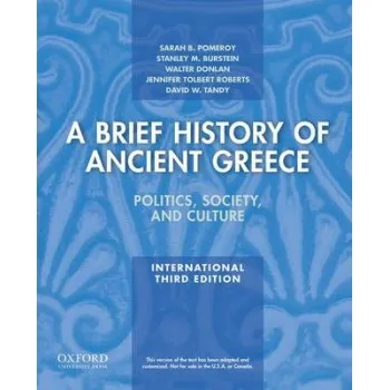 A BRIEF HISTORY OF ANCIENT GREECE