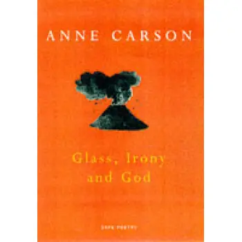 GLASS, IRONY AND GOD PB