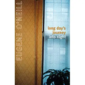 LONG DAY'S JOURNEY INTO NIGHT PB B FORMAT
