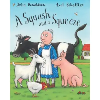 A SQUASH AND A SQUEEZE BIG BOOK