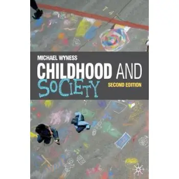CHILDREN AND SOCIETY 2ND ED PB