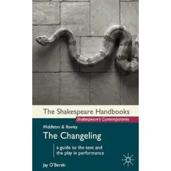 MIDDLETON AND ROWLEY : THE CHANGELING PB
