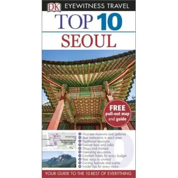 DK EYEWITNESS TRAVEL: TOP 10 SEOUL