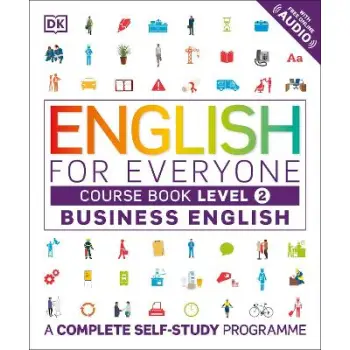 English for Everyone Business English Course Book Level 2 : A Complete Self-Study Programme