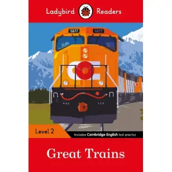 Ladybird Readers Level 2 - Great Trains (ELT Graded Reader)