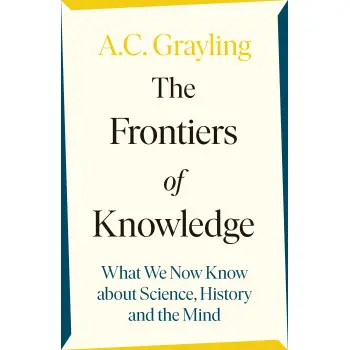 THE FRONTIERS OF KNOWLEDGE