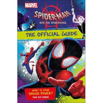 MARVEL SPIDER-MAN INTO THE SPIDER-VERSE THE OFFICIAL GUIDE HC