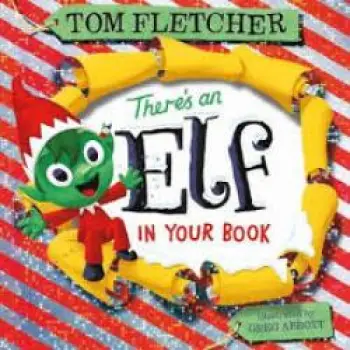 THERE’S AN ELF IN YOUR BOOK