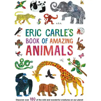 ERIC CARLE'S BOOK OF AMAZING ANIMALS HC