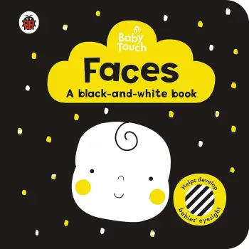 Baby Touch: Faces: a black-and white-book Board Book