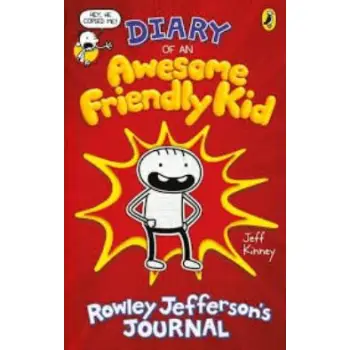 DIARY OF AN AWESOME FRIENDLY KID: ROWLEY JEFFERSONS'S JOURNAL