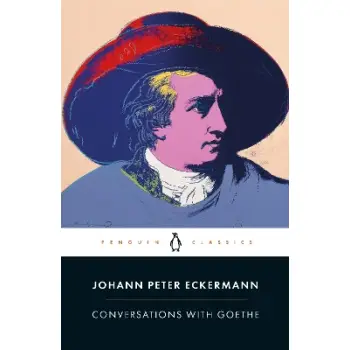 CONVERSATIONS WITH GOETHE PB