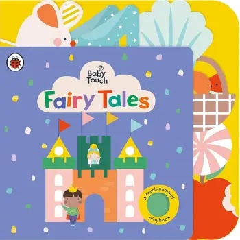 Baby Touch: Fairy Tales Novelty Book