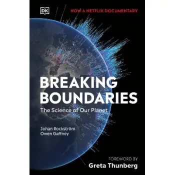 BREAKING BOUNDARIES: THE SCIENCE OF OUR PLANET HC