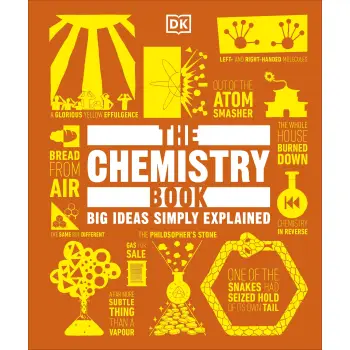 DK BIG IDEAS SIMPLY EXPLAINED: THE CHEMISTRY BOOK HC